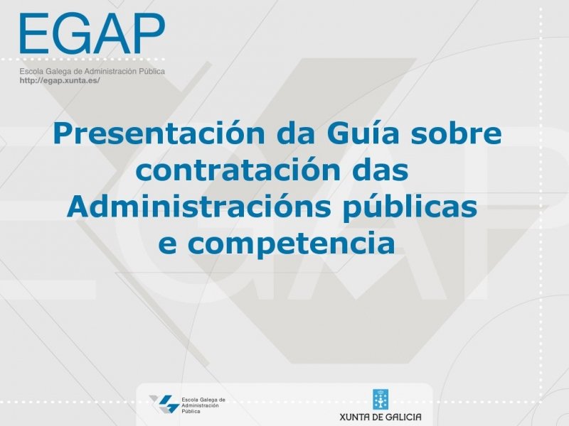 Presentación da guía sobre contratación das administracións públicas e competencia
